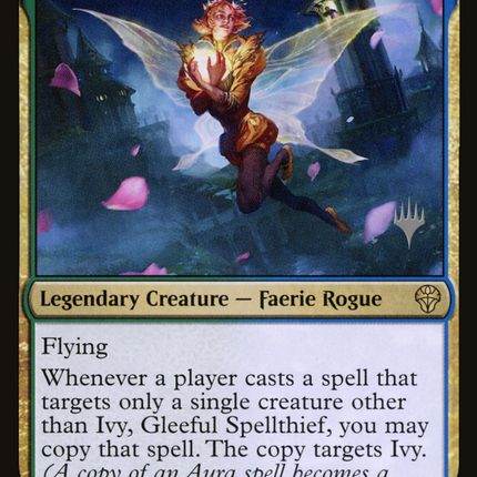Ivy, Gleeful Spellthief [Dominaria United Promos]
