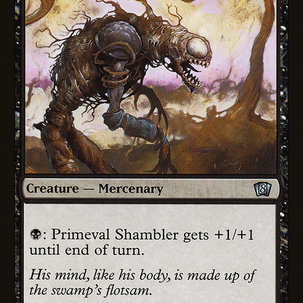 Primeval Shambler [Eighth Edition]
