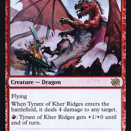 Tyrant of Kher Ridges [The Brothers' War Promos] Prerelease Foil