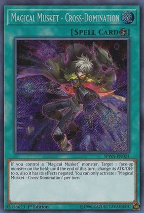 Magical Musket - Cross-Domination (Secret Rare) [SPWA-EN024] 1st Edition