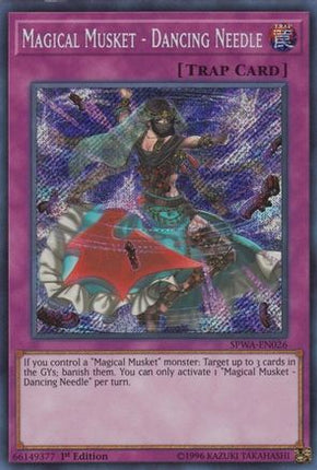 Magical Musket - Dancing Needle (Secret Rare) [SPWA-EN026] 1st Edition