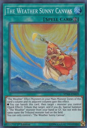 The Weather Sunny Canvas (Super Rare) [SPWA-EN039] 1st Edition