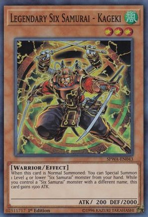 Legendary Six Samurai - Kageki (Super Rare) [SPWA-EN043] 1st Edition