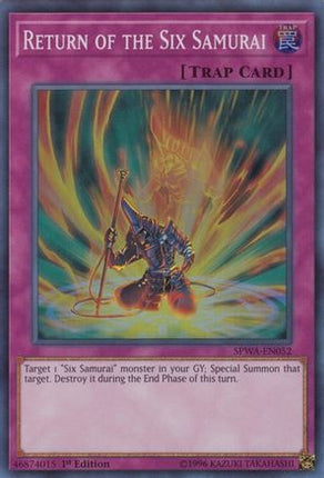 Return of the Six Samurai (Super Rare) [SPWA-EN052] 1st Edition