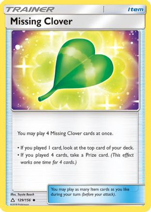 Missing Clover - 129/156 [SM - Ultra Prism] Reverse Holofoil