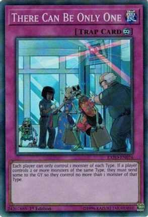 There Can Be Only One (Super Rare) [EXFO-EN076] Unlimited