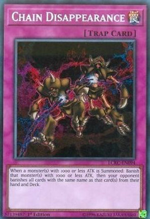 Chain Disappearance (Secret Rare) [LCKC-EN094] Unlimited