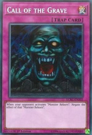 Call of the Grave (Secret Rare) [LCKC-EN103] Unlimited