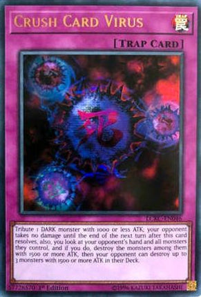 Crush Card Virus (Version 2) (Ultra Rare) [LCKC-EN046] 1st Edition