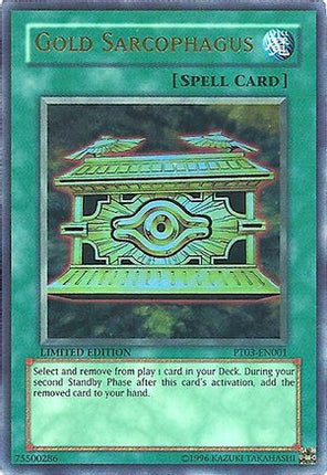 Gold Sarcophagus [PT03-EN001] Ultra Rare
