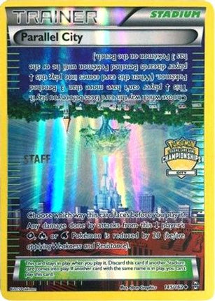 Parallel City - 145/162 (City Championships) [Staff] [League & Championship Cards] Reverse Holofoil