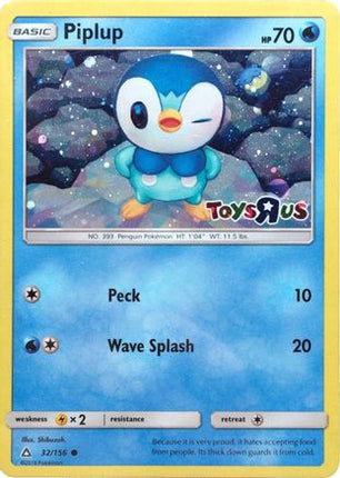 Piplup - 32/156 (Toys R Us) [Miscellaneous Cards & Products] Holofoil