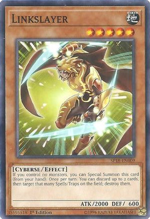 Linkslayer (Common / Short Print) [SP18-EN009] 1st Edition