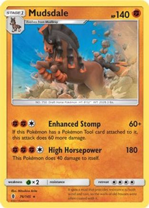 Mudsdale - 76/145 (Prerelease Kit Exclusive) [Deck Exclusives]