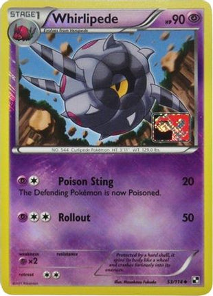 Whirlipede - 53/114 (League Promo) [League & Championship Cards] Reverse Holofoil
