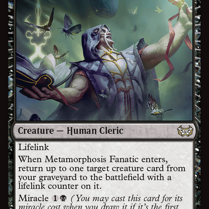 Metamorphosis Fanatic (miracle) [Duskmourn: House of Horror Commander]
