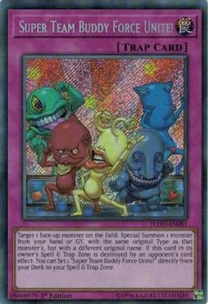 Super Team Buddy Force Unite! (Secret Rare) [FLOD-EN081] 1st Edition