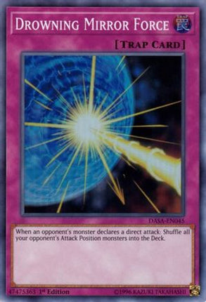 Drowning Mirror Force (Super Rare) [DASA-EN045] 1st Edition
