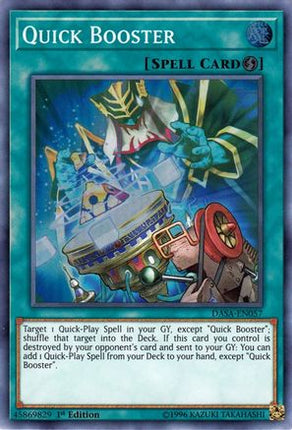 Quick Booster (Super Rare) [DASA-EN057] 1st Edition