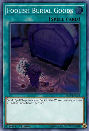 Foolish Burial Goods (Super Rare) [DASA-EN058] 1st Edition