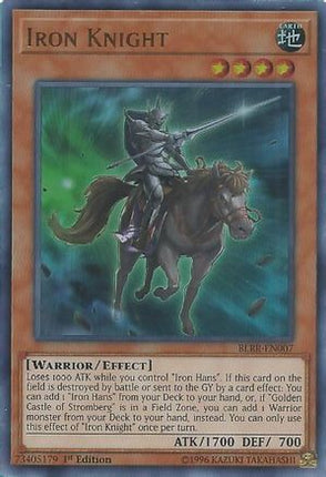 Iron Knight (Ultra Rare) [BLRR-EN007] 1st Edition