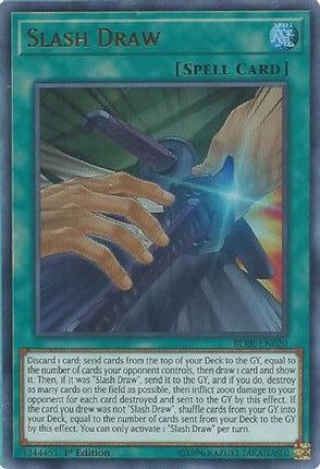 Slash Draw (Ultra Rare) [BLRR-EN020] 1st Edition