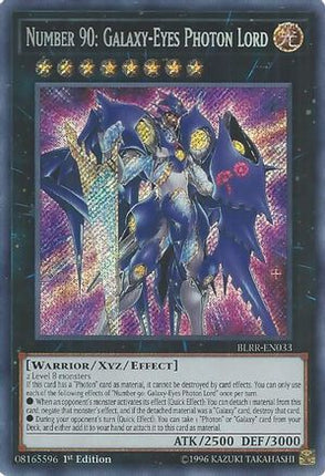 Number 90: Galaxy-Eyes Photon Lord (Secret Rare) [BLRR-EN033] 1st Edition