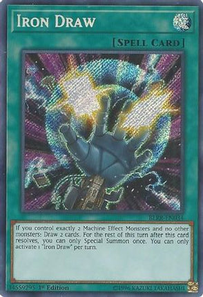 Iron Draw (Secret Rare) [BLRR-EN034] 1st Edition