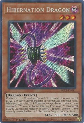Hibernation Dragon (Secret Rare) [BLRR-EN041] 1st Edition