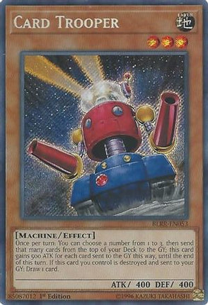 Card Trooper (Secret Rare) [BLRR-EN053] 1st Edition