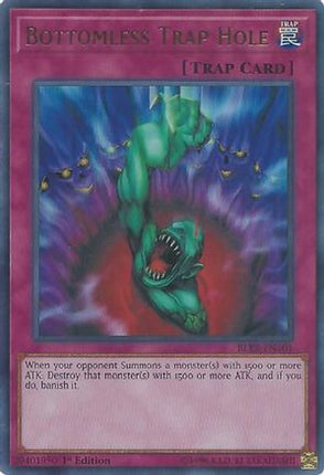 Bottomless Trap Hole (Ultra Rare) [BLRR-EN101] 1st Edition