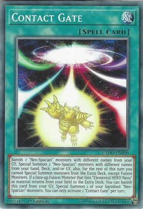 Contact Gate (Common / Short Print) [CYHO-EN000] 1st Edition