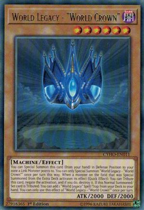 World Legacy - "World Crown" (Rare) [CYHO-EN011] 1st Edition
