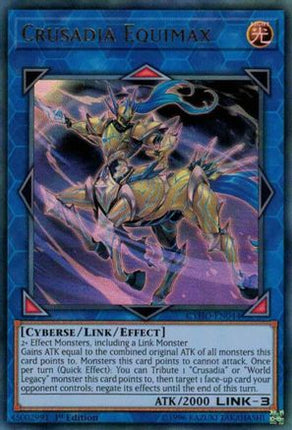 Crusadia Equimax (Ultra Rare) [CYHO-EN044] 1st Edition