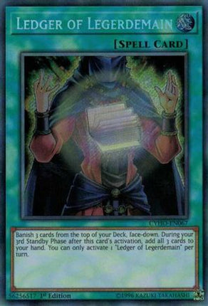 Ledger of Legerdemain (Secret Rare) [CYHO-EN067] 1st Edition