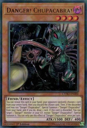 Danger! Chupacabra! (Ultra Rare) [CYHO-EN084] 1st Edition