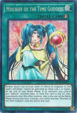 Mischief of the Time Goddess (Secret Rare) [SHVA-EN007] 1st Edition