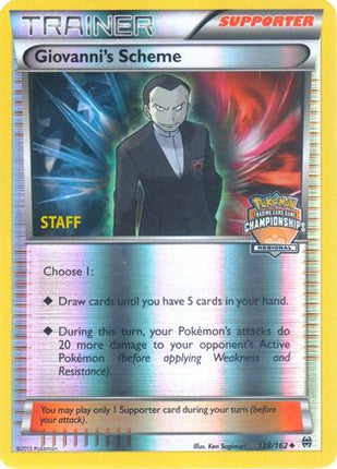 Giovanni's Scheme - 138/162 (Regional Championships) [Staff] [League & Championship Cards] Reverse Holofoil