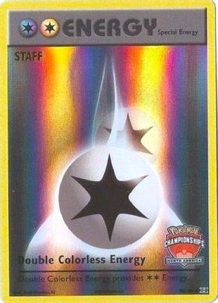 Double Colorless Energy - 90/108 (North America Championships) [Staff] [League & Championship Cards] Reverse Holofoil