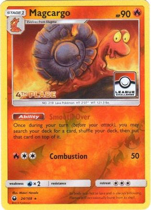 Magcargo - 24/168 (League Challenge) [4th Place] [League & Championship Cards] Reverse Holofoil