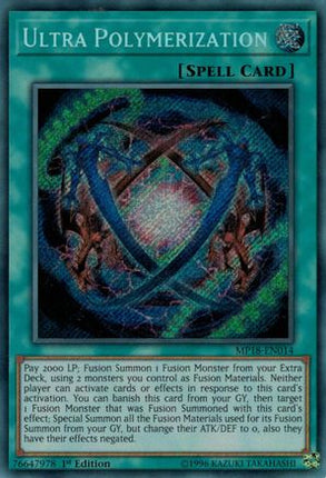 Ultra Polymerization (Secret Rare) [MP18-EN014] 1st Edition