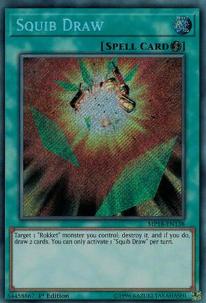 Squib Draw (Secret Rare) [MP18-EN138] 1st Edition