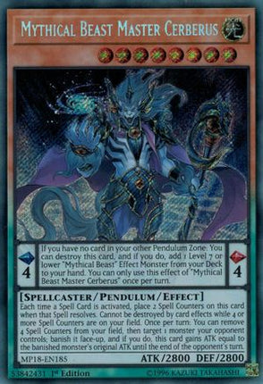 Mythical Beast Master Cerberus (Secret Rare) [MP18-EN185] 1st Edition