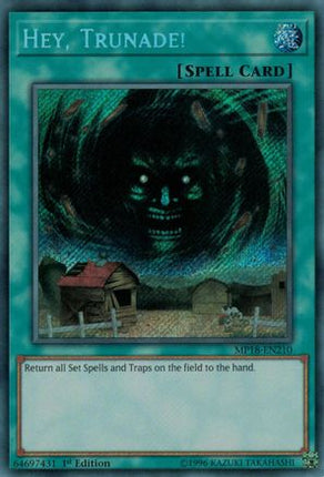 Hey, Trunade! (Secret Rare) [MP18-EN210] 1st Edition