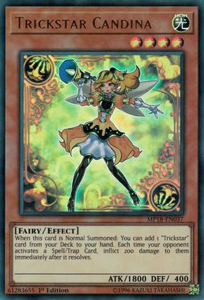 Trickstar Candina (Ultra Rare) [MP18-EN037] 1st Edition