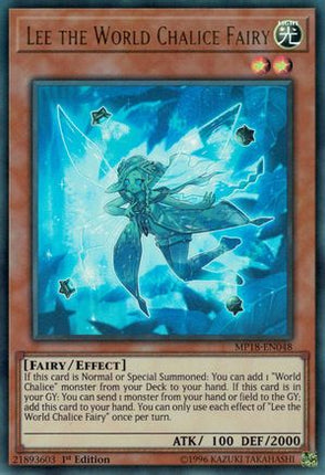 Lee the World Chalice Fairy (Ultra Rare) [MP18-EN048] 1st Edition