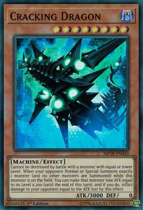 Cracking Dragon (Super Rare) [MP18-EN043] 1st Edition