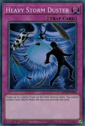 Heavy Storm Duster (Super Rare) [MP18-EN086] 1st Edition