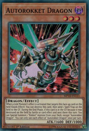 Autorokket Dragon (Super Rare) [MP18-EN111] 1st Edition