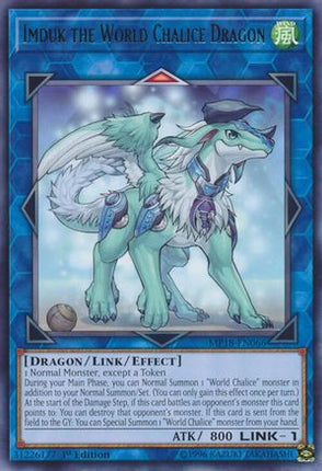 Imduk the World Chalice Dragon (Rare) [MP18-EN066] 1st Edition